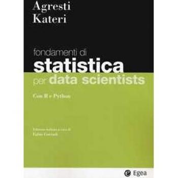 Statistica per data scientists. Con R e Python