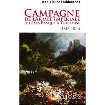 Campagne de l'armée impériale du Pays Basque à Toulouse (1813-1814)
