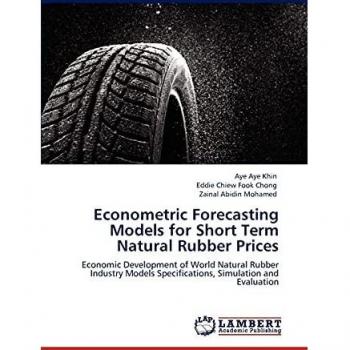 Econometric Forecasting Models for Short Term Natural Rubber Prices