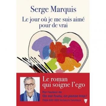 Le Jour où je me suis aimé pour de vrai