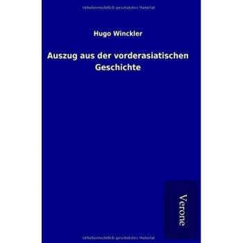 Auszug aus der vorderasiatischen Geschichte