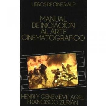 Manual de iniciación al arte cinematográfico