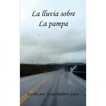 La Lluvia Sobre La Pampa