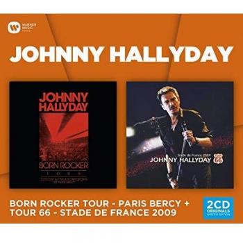 Coffret 2cd : Born Rocker Tour Bercy & Tour 66