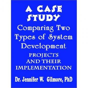 A Case Study Comparing Two Types of System Development Projects and