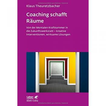 Coaching schafft Räume: Von der mentalen Kraftkammer in die Zukunftswerkstatt
