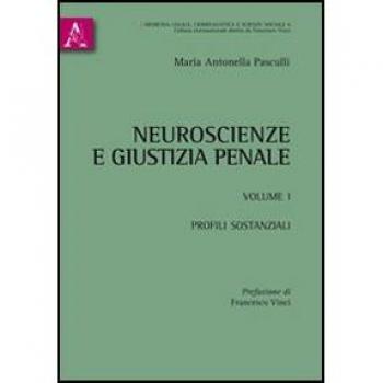 Neuroscienze e giustizia penale: 1