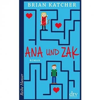 Ana und Zak: Roman (Reihe Hanser)