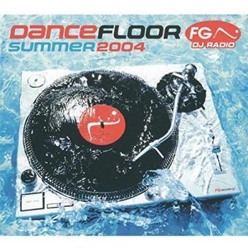Dancefloor Fg Été 2004 – Pack Digipack Edition