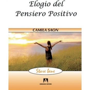 Elogio del pensiero positivo