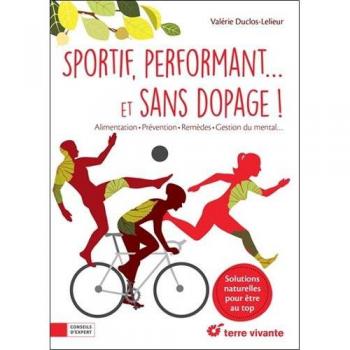 Sportif, performant... et sans dopage !