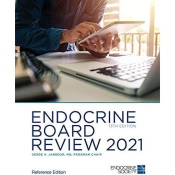Endocrine Board Review 2021: Reference Edition
