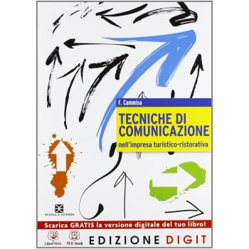 TECNICHE DI COMUNICAZIONE NELL'IMPRESA TURISTICA-RISTORATIVA