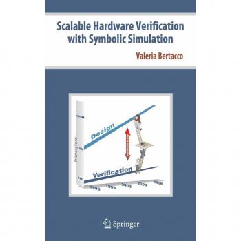 Vitalsource Technologies, Inc. Scalable Hardware Verification With Symbolic Simulation