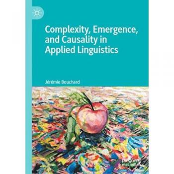 Complexity Emergence and Causality in Applied Linguistics