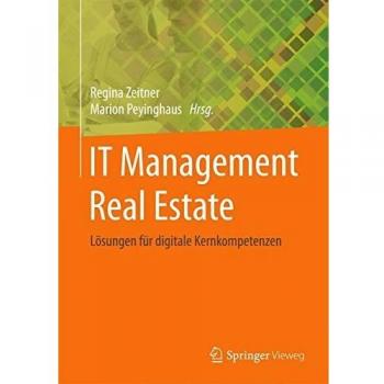 IT-Management Real Estate: Lösungen für digitale Kernkompetenzen