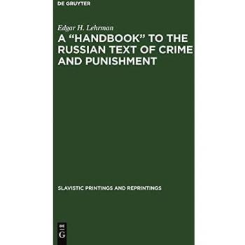 A “Handbook” to the Russian Text of Crime and Punishment