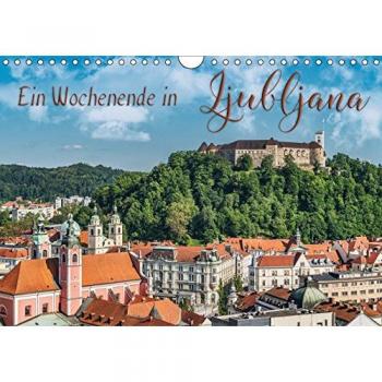 Ein Wochenende in Ljubljana