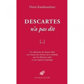 Descartes n'a pas dit
