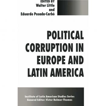 Political Corruption in Europe and Latin America