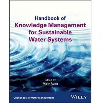 Handbook of Knowledge Management for Sustainable Water Systems