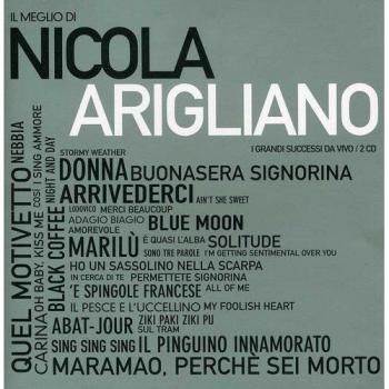 Arigliano Nicola Il Meglio Di Nicola Arigliano (CD)