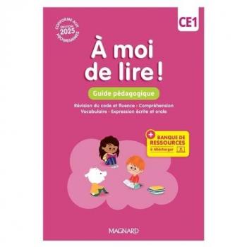 A moi de lire ! CE1 : guide pédagogique + banque de ressources : démarche explicite, conforme aux programmes