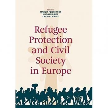 Refugee Protection and Civil Society in Europe