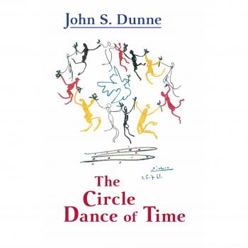 Circle Dance of Time, The