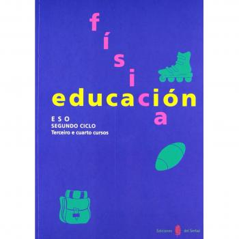 Educación física. Terceiro e cuarto cursos. Libro do alumno (Tapa blanda).