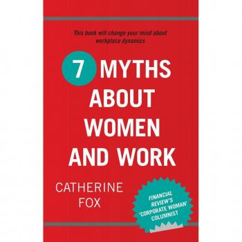 Vitalsource Technologies, Inc. 7 Myths About Women And Work