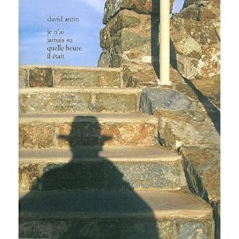 Je n'ai jamais su quelle heure il était