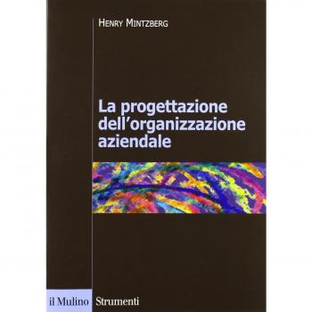 La progettazione dell'organizzazione aziendale