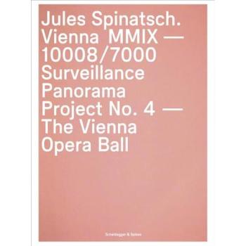 Jules Spinatsch. Vienna MMIX