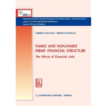 Family and non-family firms' financial structure. The effects of financial crisis