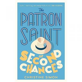 The Patron Saint of Second Chances