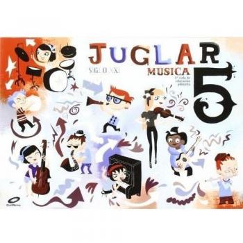 Siglo xxi, juglar, música, 5 educac