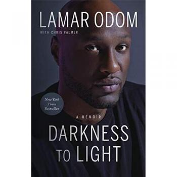 Lamar Odom Darkness To Light: A Memoir