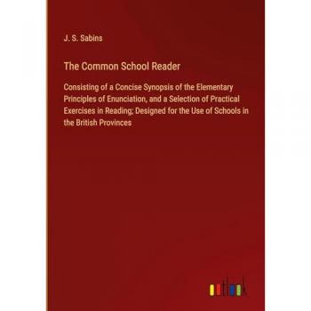 The Common School Reader
