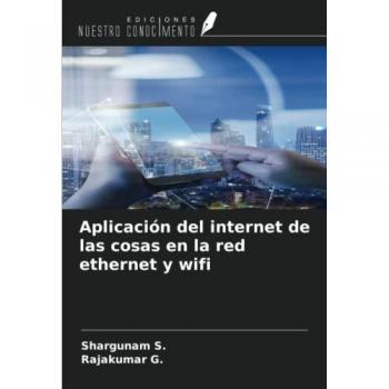 Aplicación del internet de las cosas en la red ethernet y wifi