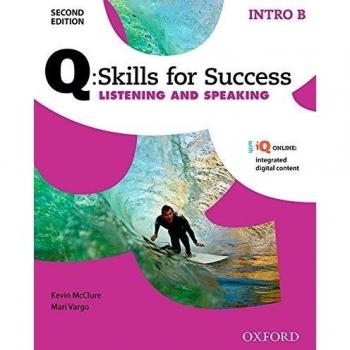 Q Skills For Success (2Nd Edition). Listening & Speaking Introductory. Split Student'S Book Pack Part a.