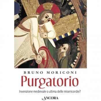 Purgatorio. Invenzione medievale o ultima delle misericordie?