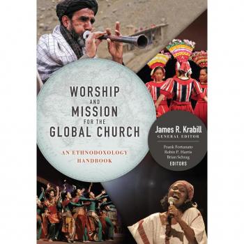 Worship and Mission for the Global Church
