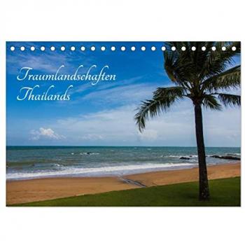 Traumlandschaften Thailands (Tischkalender 2025 DIN A5 quer) CALVENDO Monatskalender