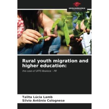 Lamb, Talita Lúcia: Rural youth migration and higher education: