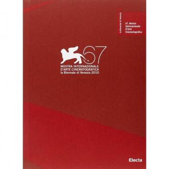 La Biennale di Venezia. 67ª mostra internazionale d'arte cinematografica. Ediz. italiana e inglese
