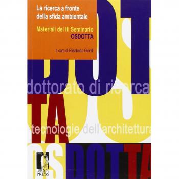 La ricerca a fronte della sfida ambientale. Materiali del III Seminario