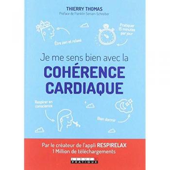 Je me sens bien avec la cohérence cardiaque