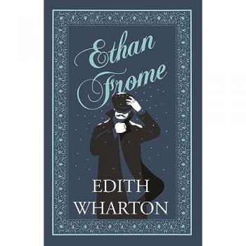Ethan Frome : Annotated Edition