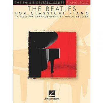 Beatles For Classical Piano Collection Phillip Keveren
